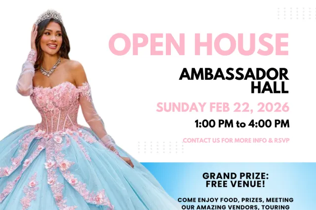 AMBASSADOR HALL OPEN HOUSE